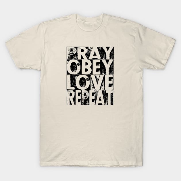 pray obey repeat christian T-Shirt by theshop